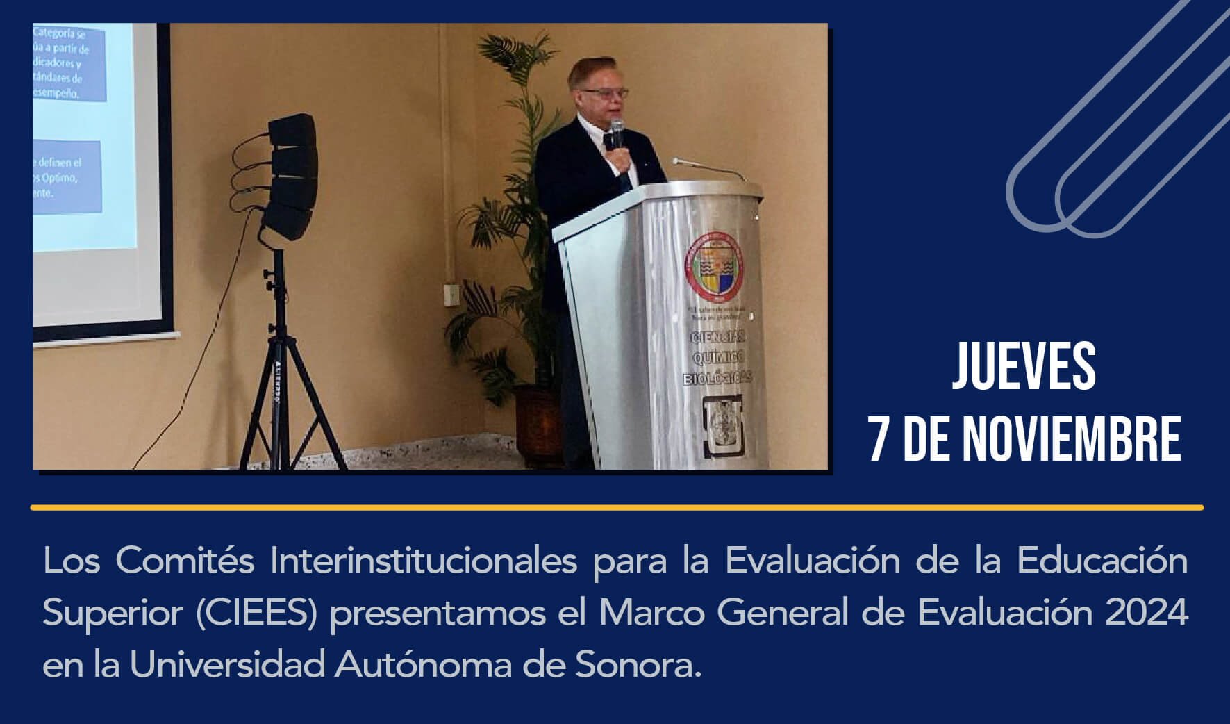 Presentación del Marco General de Evaluación 2024 en la Universidad de Sonora