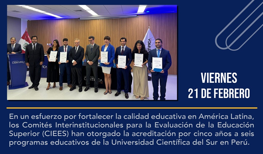Seis programas de la Universidad Científica del Sur reciben acreditación de los CIEES