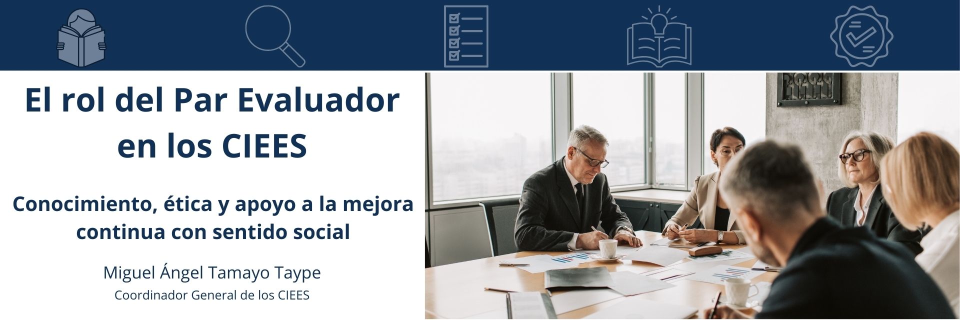 El Rol del Par Evaluador en los CIEES
