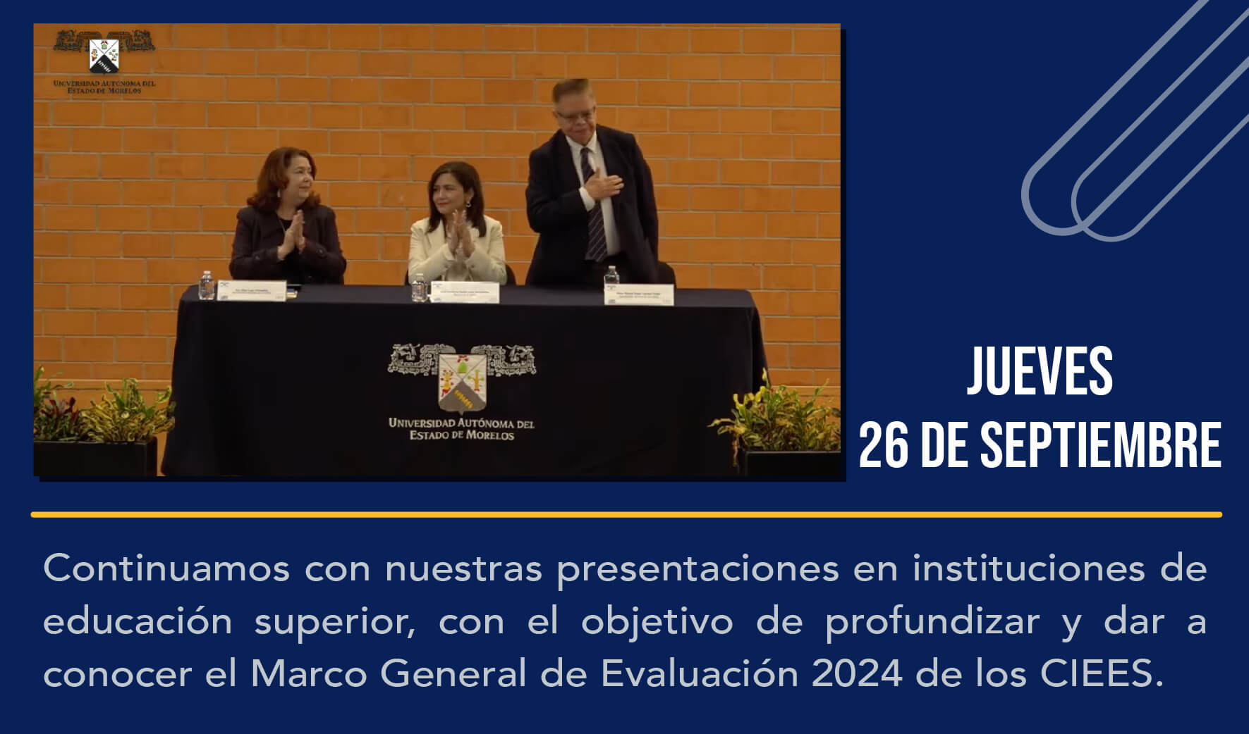 Presentación del Marco General de Evaluación 2024 de los CIEES en la Universidad Autónoma del Estado de Morelos (UAEM).